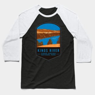 Kings River Kings Canyon National Park Baseball T-Shirt